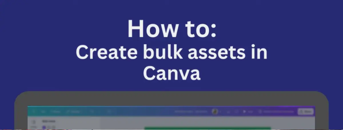 virtual-marketers-how-to-bulk-create-canva-assets